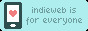 The IndieWeb is for everyone.