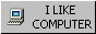 I Like Computer