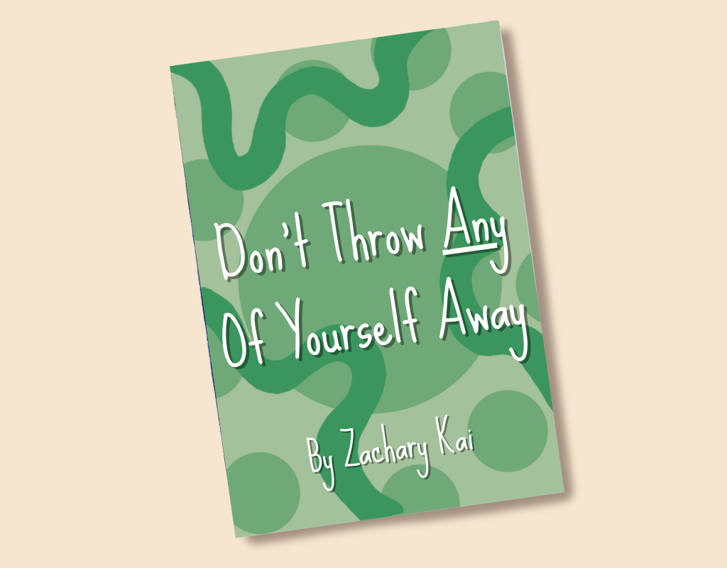Cover of Don't Throw Any Of Yourself Away